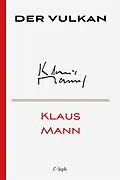 E-Book (epub) Der Vulkan von Klaus Mann