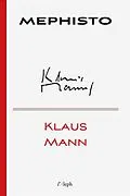 E-Book (epub) Mephisto von Klaus Mann