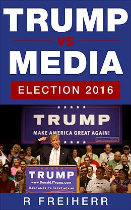 E-Book (epub) Trump vs Media von Reinhold Freiherr