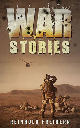 E-Book (epub) War Stories von Reinhold Freiherr
