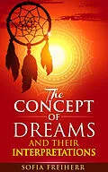 E-Book (epub) The Concept of Dreams and Their Interpretations von Sofia Freiherr