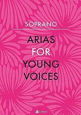  Notenblätter Arias for Young Voices