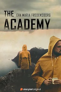 E-Book (epub) The Academy von Eva Maria Fredensborg