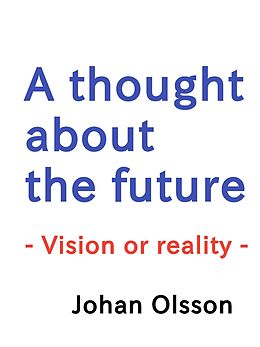 eBook (epub) A thought about the future de Johan Olsson