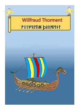 eBook (epub) Willfraud Thorment de Runa Master, Ragnar BlackSmoke