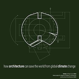 eBook (epub) how architecture can save the world from global climate change de Tommy Vince