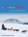 E-Book (epub) The Rainbow Runners von Kristen M. Snyder, Martin Wagenius