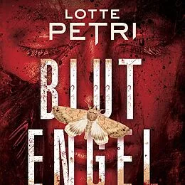 E-Book (epub) Blutengel von Lotte Petri