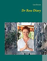 eBook (epub) Dr Rose Diary de Lars Ericson