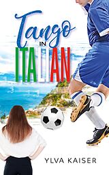 E-Book (epub) Tango in Italian von Ylva Kaiser