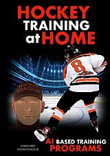 eBook (epub) Hockey Training at Home de Jukka Aro
