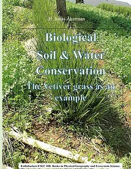 E-Book (epub) Biological Soil & Water Conservation. von H. Jonas Åkerman