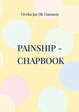 E-Book (epub) PAINSHIP - CHAPBOOK von Viveka Jae Ok Hansson