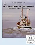 E-Book (epub) Isfjord radio - ships and boats von H. Jonas Åkerman