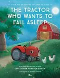 E-Book (epub) Tractor Who Wants to Fall Asleep von Carl-Johan Forssen Ehrlin