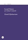 E-Book (epub) Social Policies as Crime Control von Randi Hjalmarsson