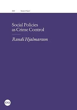 E-Book (epub) Social Policies as Crime Control von Randi Hjalmarsson