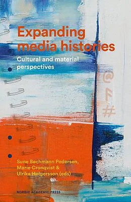 E-Book (epub) Expanding media histories von 