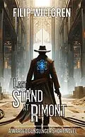E-Book (epub) Last Stand at Rimont von Filip Wiltgren