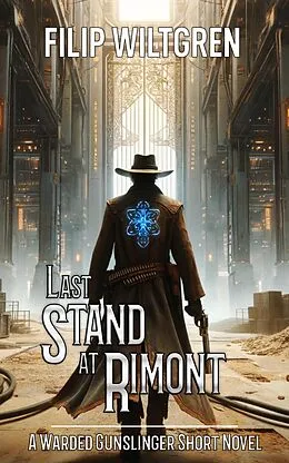 E-Book (epub) Last Stand at Rimont von Filip Wiltgren