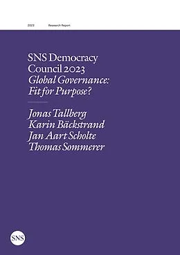 E-Book (epub) SNS Democracy Council 2023 von Jonas Tallberg (ordförande), Karin Bäckstrand, Jan Aart Scholte