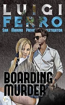 E-Book (epub) Boarding Murder von Luigi Ferro, Matt Borne