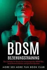 E-Book (epub) BDSM-Beziehungstraining von More Sex More Fun Book Club