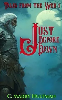 E-Book (epub) Just Before Dawn von C. Marry Hultman