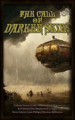 E-Book (epub) The Call of Darker Skies von Chris Bannor, Callum Pearce, Tim Mendees