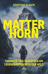 Kartonierter Einband Matterhorn von Steffen Kjaer