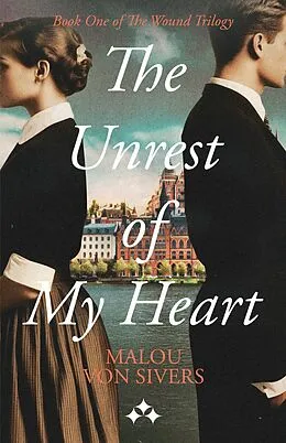 E-Book (epub) The Unrest of My Heart von Malou von Sivers
