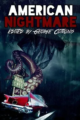 E-Book (epub) American Nightmare von George Cotronis, Mark W. Coulter, Dino Parenti