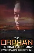 ePUB The Orphan von Marcus Tallberg, Elin Frykholm