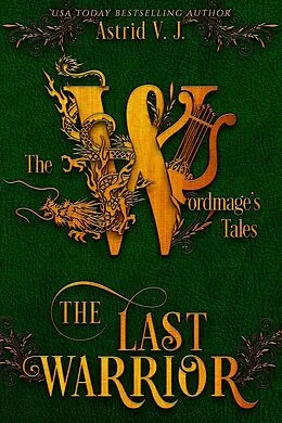 E-Book (epub) The Last Warrior von Astrid V. J.
