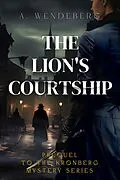 E-Book (epub) The Lion's Courtship von Annelie Wendeberg