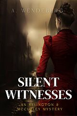 eBook (epub) Silent Witnesses de Annelie Wendeberg