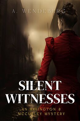 eBook (epub) Silent Witnesses de Annelie Wendeberg