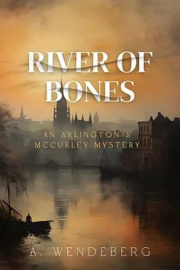E-Book (epub) River of Bones von Annelie Wendeberg