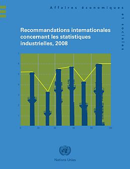 eBook (pdf) Recommandations Internationales Concernant les Statistiques Industrielles 2008 de 