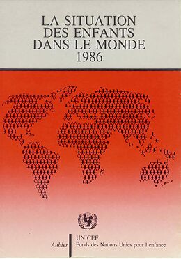 E-Book (pdf) La Situation des enfants dans le monde 1986 von 