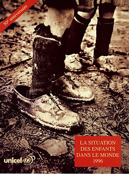 E-Book (pdf) La Situation des enfants dans le monde 1996 von 