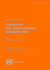 eBook (pdf) Recommandations Relatives au Transport des Marchandises Dangereuses: Manuel d'Epreuves et de Critères - Quatrième èdition rèvisèe, Amendement 1 de 