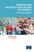 E-Book (epub) Higher education for diversity, social inclusion and community von Sjur Bergan, Ira Harkavy