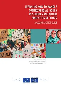E-Book (epub) Learning how to handle controversial issues in schools and other education settings von David Kerr, Ted Huddleston