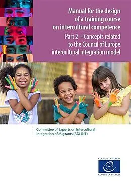 E-Book (epub) Manual for the design of a training course on intercultural competence - Part 2 von Council of Europe