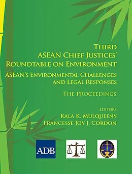 E-Book (epub) Third ASEAN Chief Justices' Roundtable on Environment von 