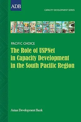 E-Book (epub) The Role of USPNet in Capacity Development in the South Pacific Region von Ronald Duncan, James McMaster