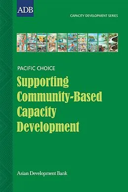 E-Book (epub) Supporting Community-Based Capacity Development von Brian Bell