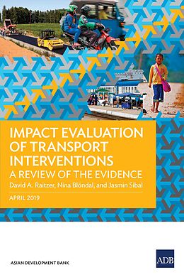 E-Book (epub) Impact Evaluation of Transport Interventions von David A. Raitzer, Nina Blo¨ndal, Jasmin Sibal