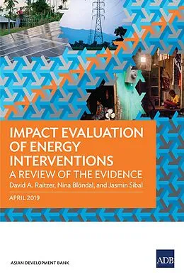 E-Book (epub) Impact Evaluation of Energy Interventions von David A. Raitzer, Nina Blo¨ndal, Jasmin Sibal